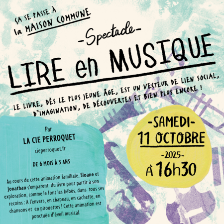 Animations enfants de 6 mois à 3 ans - Lire en musique - Cie Perroquet