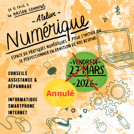 ⚠️Annulé ⚠️   ̶A̶t̶e̶l̶i̶e̶r̶ ̶d̶'̶a̶i̶d̶e̶ ̶n̶u̶m̶é̶r̶i̶q̶u̶e̶